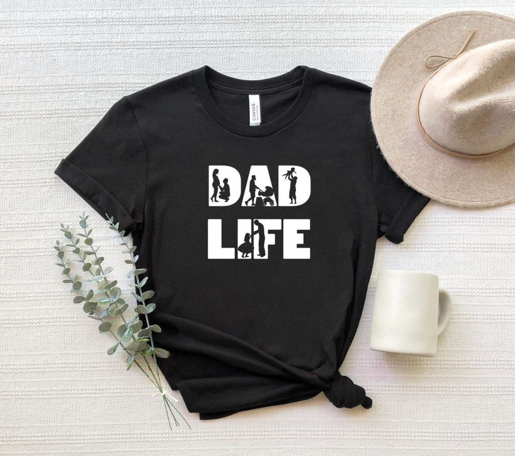 Dad Life Shirt, Dad Life T-Shirt, Father’s Day Shirt, Gift For Daddy, Daddy Shirt, Gift For Husband, Best Dad Shirt, Funny Dad Shirt
