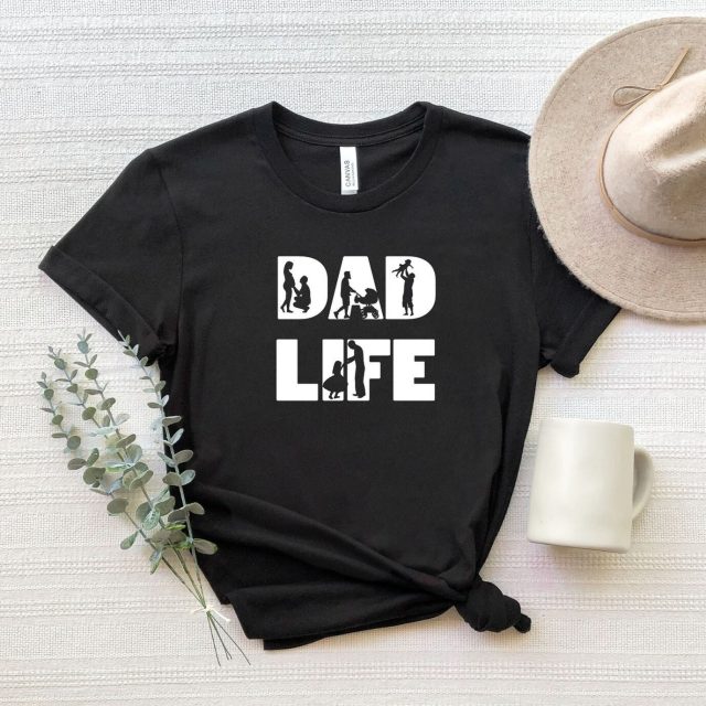 Dad Life Shirt, Dad Life T-Shirt, Father's Day Shirt, Gift For Daddy, Daddy Shirt, Gift For Husband, Best Dad Shirt, Funny Dad Shirt